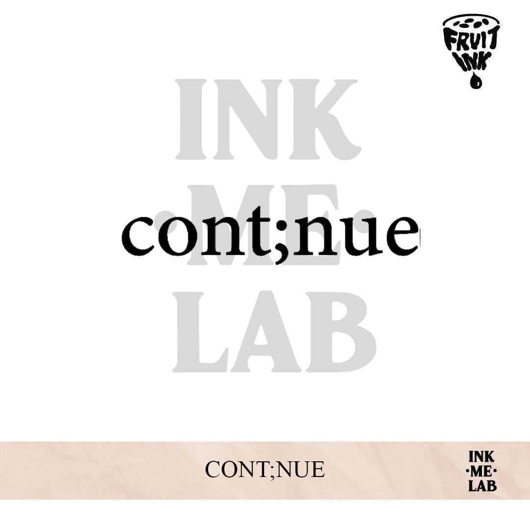 CONT;NUE | 5 x 5 cm