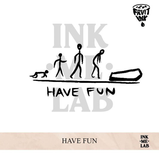 HAVE FUN | 5 x 5 cm