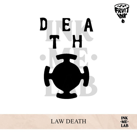 LAW DEATH | 10 x 7 cm