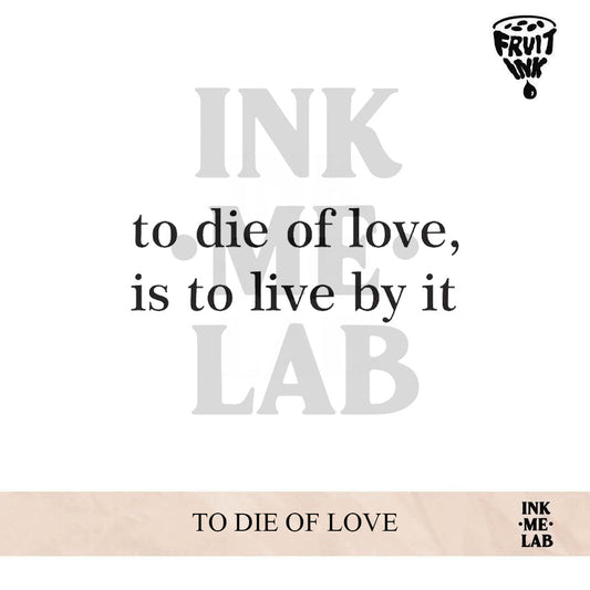 TO DIE OF LOVE | 5 x 5 cm